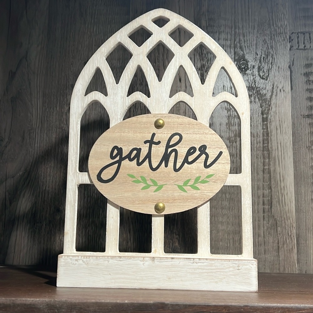 Gather Farmhouse sign